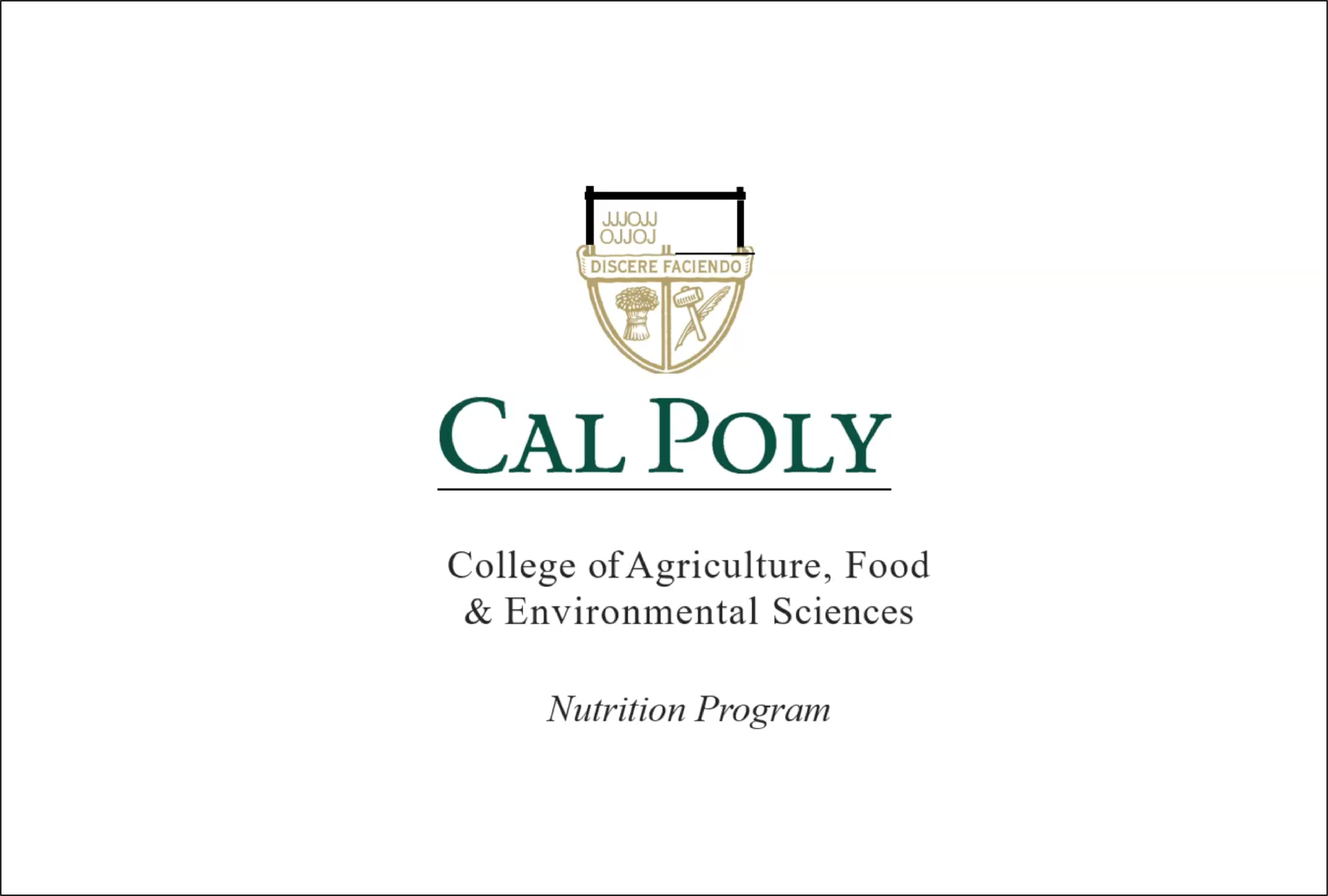 Prospective and Admitted Students Food Science & Nutrition Cal Poly